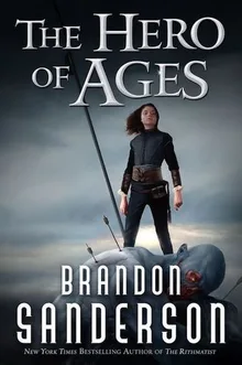The Hero of Ages (Mistborn, #3)