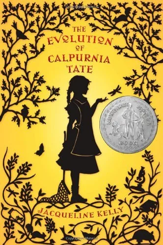 The Evolution of Calpurnia Tate (Calpurnia Tate, #1)