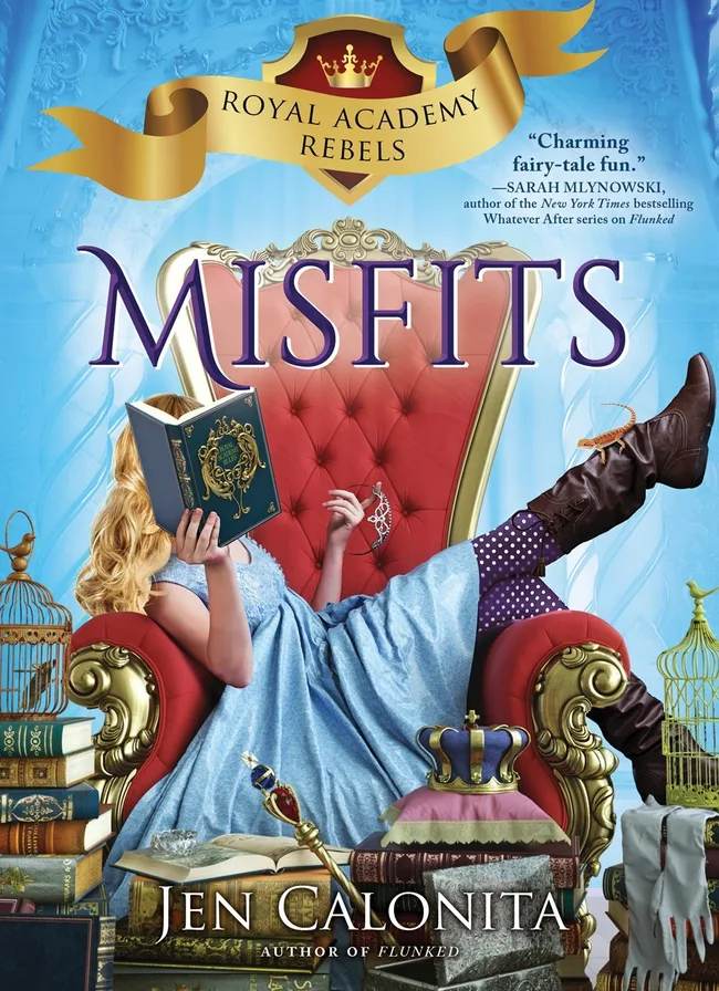 Misfits (Royal Academy Rebels, #1)