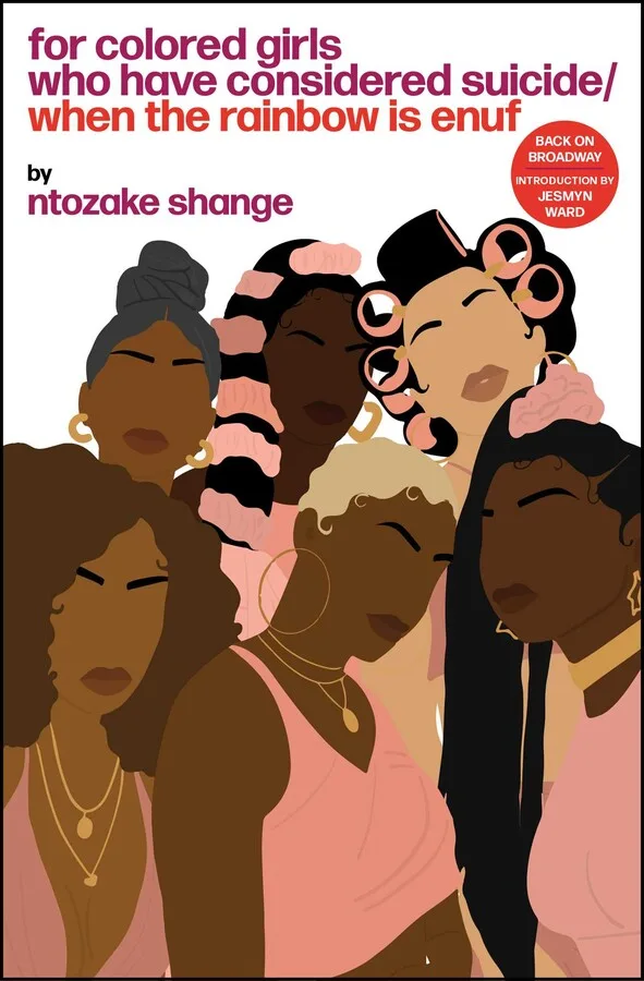 For Colored Girls Who Have Considered Suicide / When the Rainbow Is Enuf