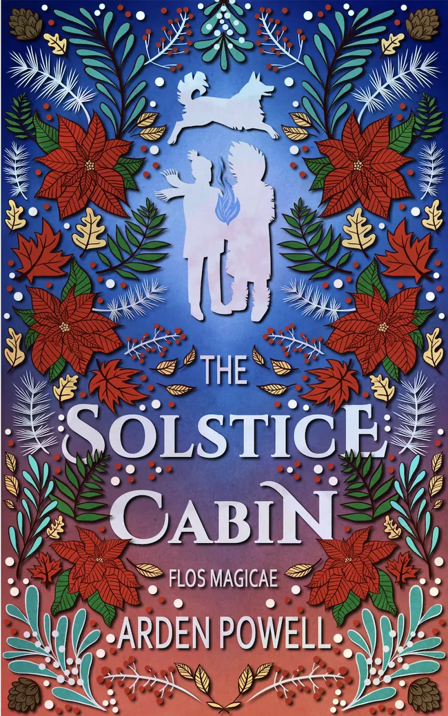 The Solstice Cabin (Flos Magicae, #5)