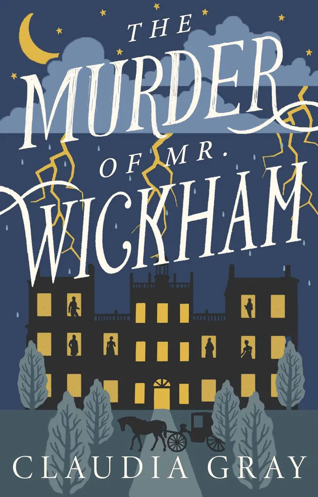 The Murder of Mr. Wickham (Mr. Darcy & Miss Tilney, #1)
