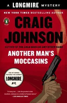 Another Man's Moccasins (Walt Longmire, #4)