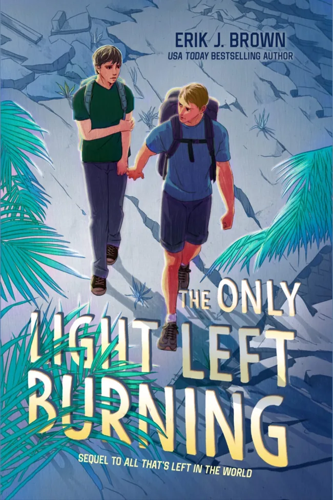 The Only Light Left Burning (All That's Left in the World, #2)