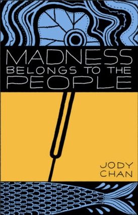 Madness Belongs to the People