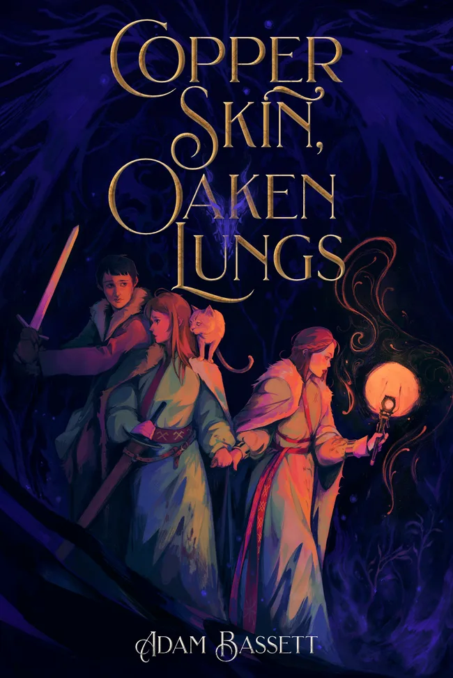 Copper Skin, Oaken Lungs (Copper & Ash, #1)