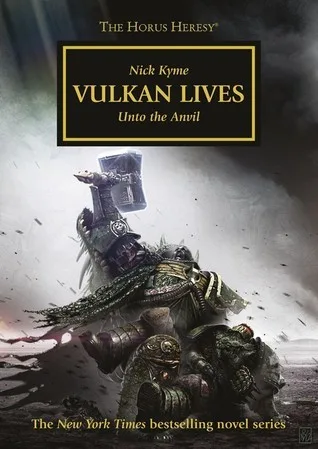 Vulkan Lives (The Horus Heresy, #26)