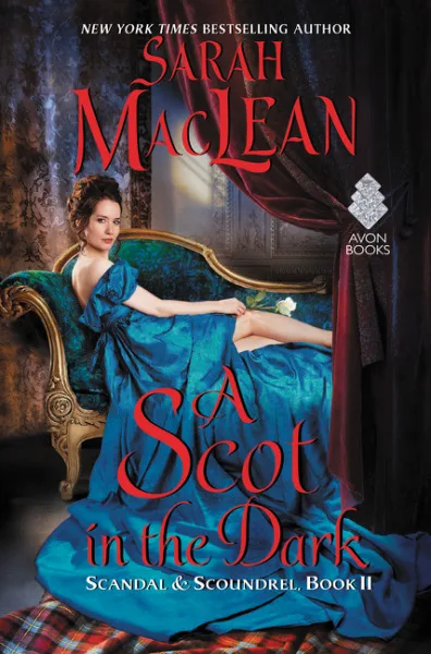 A Scot in the Dark (Scandal & Scoundrel, #2)