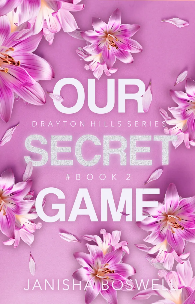Our Secret Game (Drayton Hills, #2)