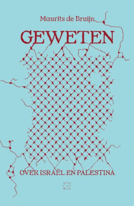 Geweten. Over Israël en Palestina