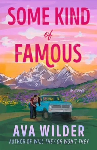 Some Kind of Famous