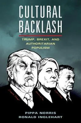 Cultural Backlash: Trump, Brexit and Authoritarian Populism