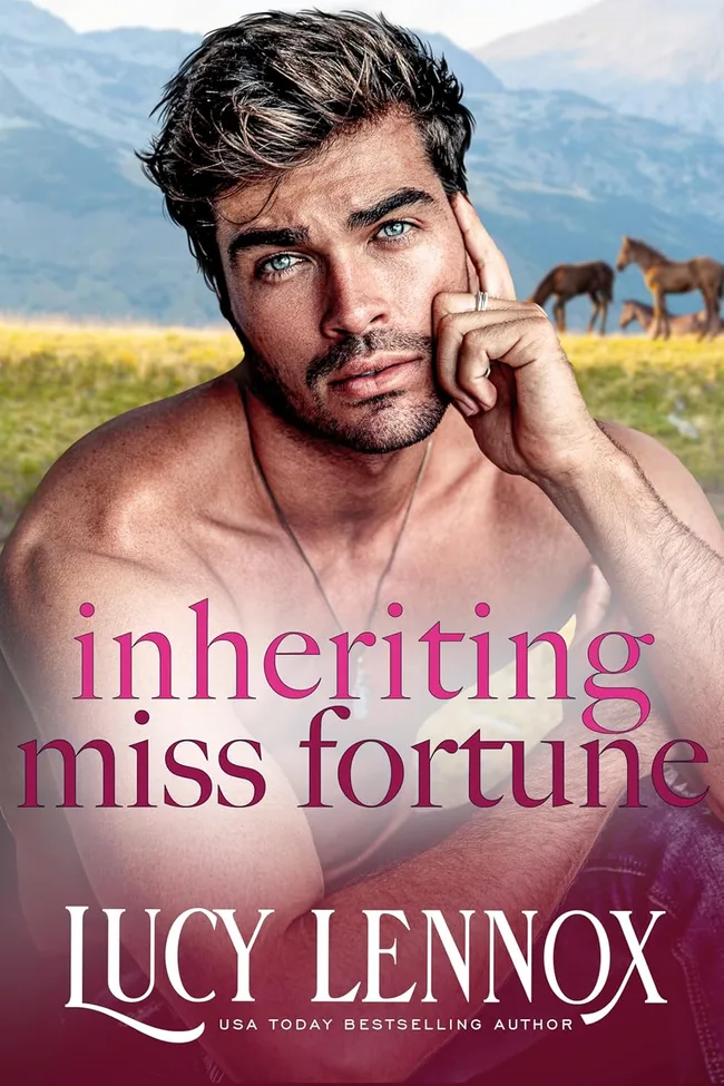 Inheriting Miss Fortune (The Billionaire Brotherhood, #3)