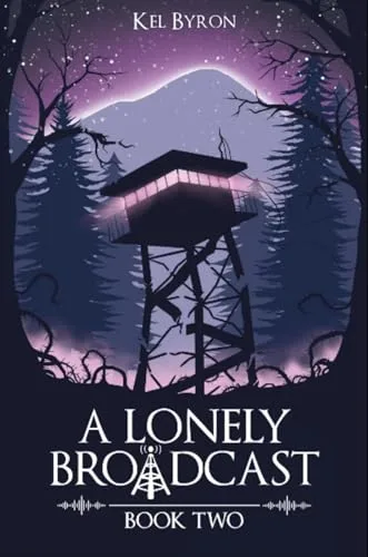 A Lonely Broadcast: Book Two