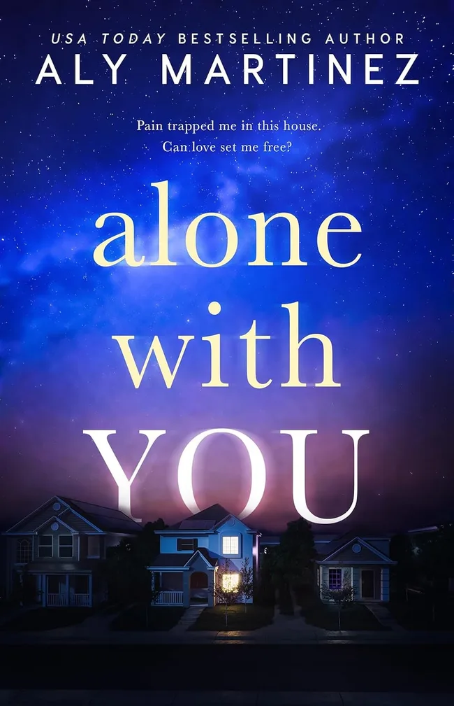 Alone with You