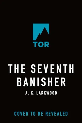 The Seventh Banisher