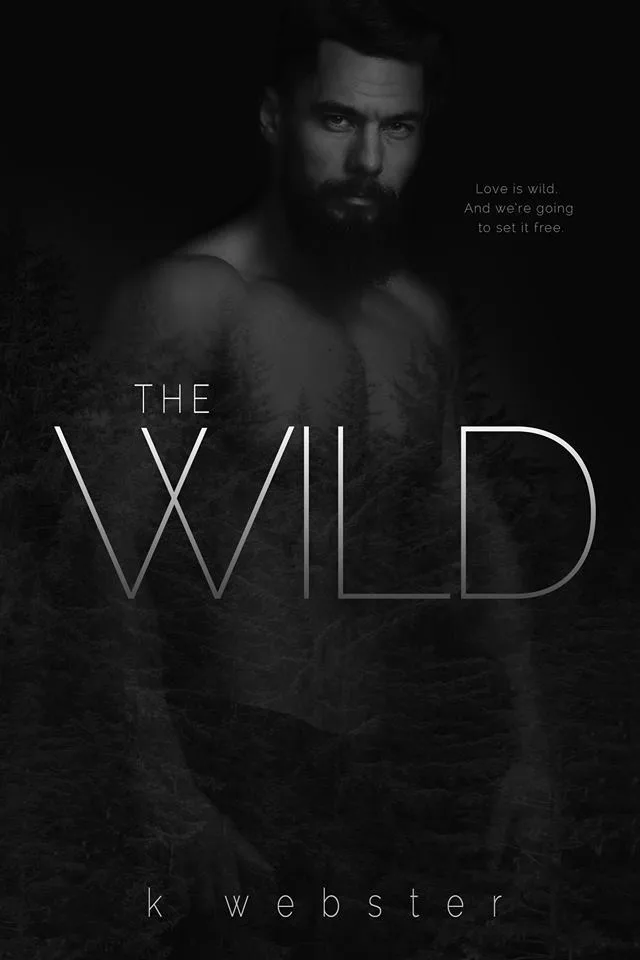 The Wild (The Wild, #1)