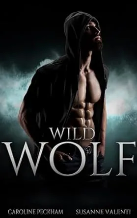 Wild Wolf (Darkmore Penitentiary, #4)