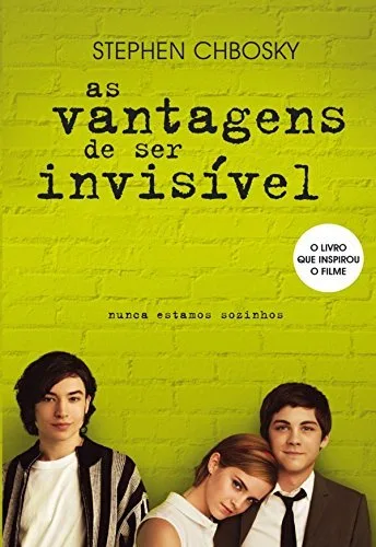 As Vantagens de Ser Invisível