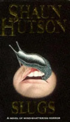 Slugs (Slugs, #1)