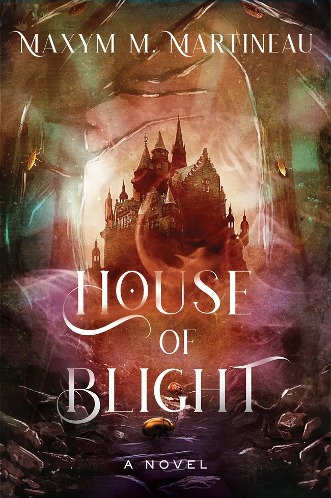 House of Blight (The Threadmender Chronicles, #1)
