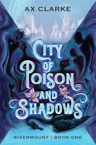 City of Poison and Shadows