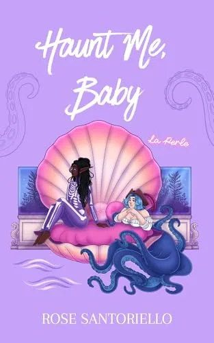 Haunt Me, Baby: A Taboo Sapphic Monster Romance (Augury University Book 3)