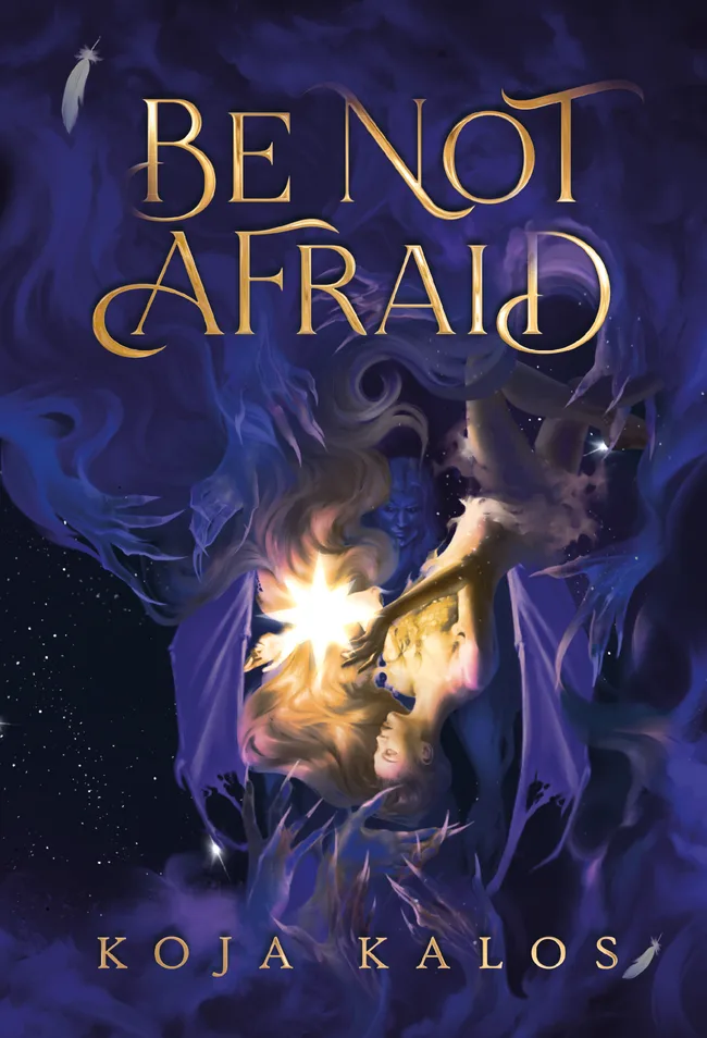 Be Not Afraid (Be Not Afraid, #1)