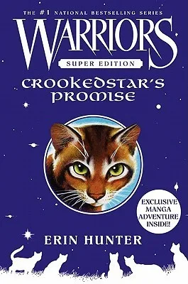 Crookedstar's Promise (Warriors Super Edition, #4)