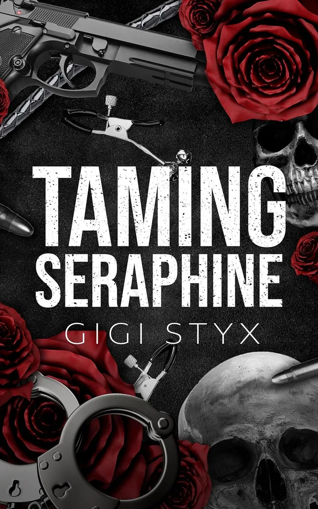 Taming Seraphine (Morally Black, #1)