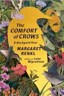 The Comfort of Crows: A Backyard Year