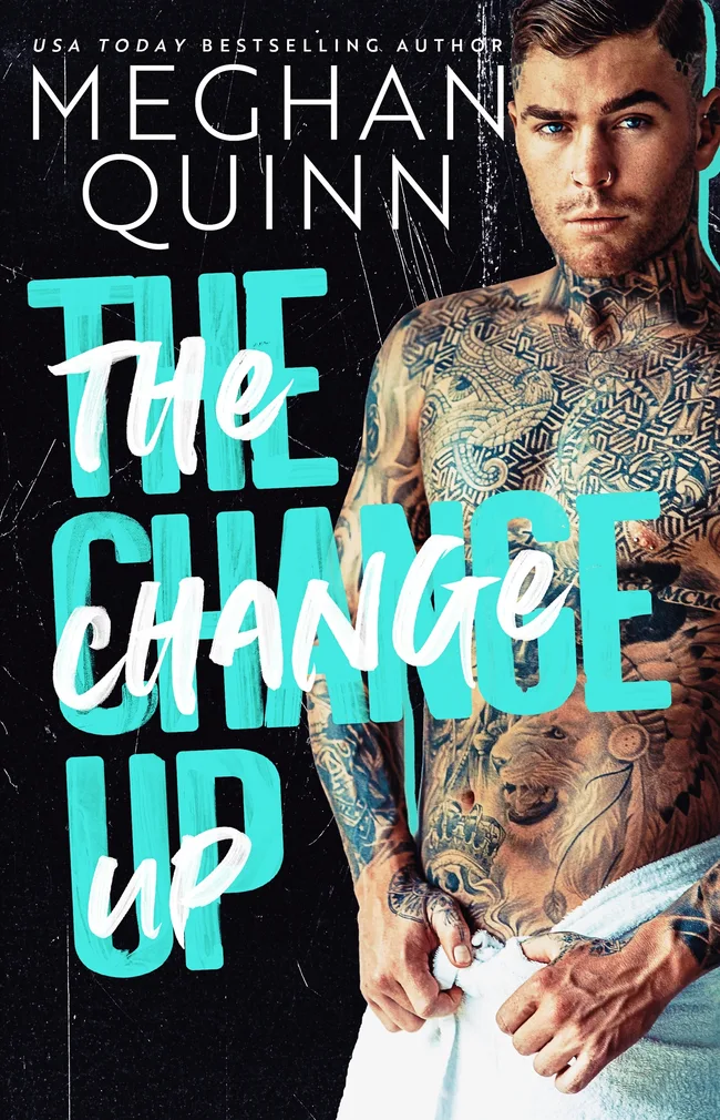 The Change Up (The Brentwood Boys, #5)