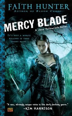 Mercy Blade (Jane Yellowrock, #3)