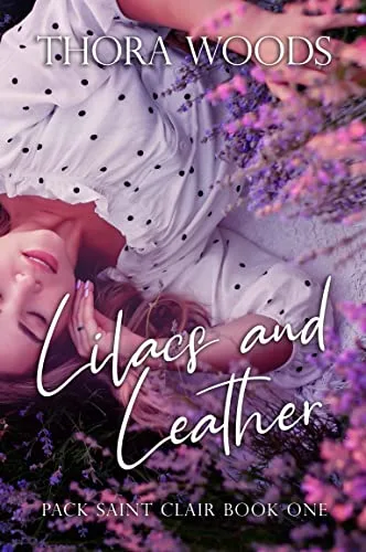 Lilacs and Leather (Pack Saint Clair, #1)