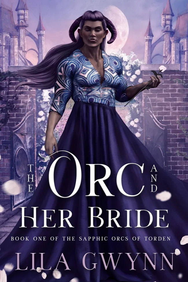 The Orc and Her Bride (The Sapphic Orcs of Torden #1)