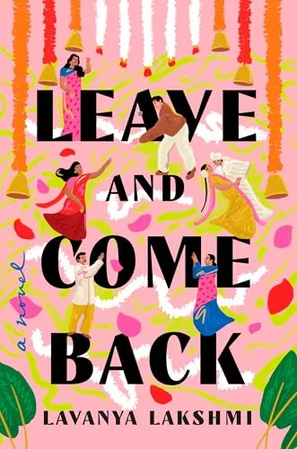 Leave and Come Back: A Novel