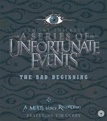 The Bad Beginning (A Series of Unfortunate Events, #1)
