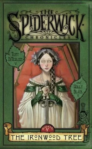 The Ironwood Tree (The Spiderwick Chronicles, #4)