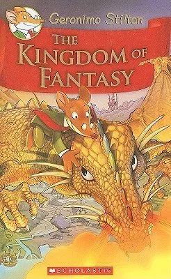 The Kingdom of Fantasy (The Kingdom of Fantasy #1)