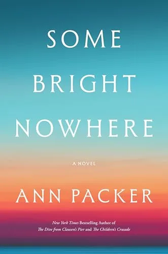 Some Bright Nowhere