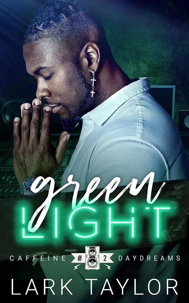 Green Light (Caffeine Daydreams, #2)