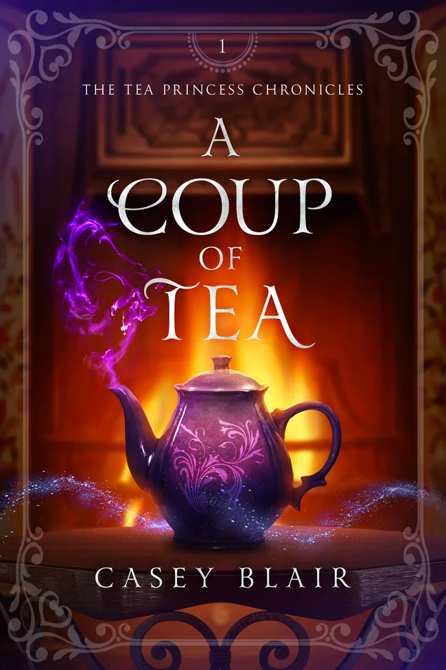 A Coup of Tea (Tea Princess Chronicles, #1)