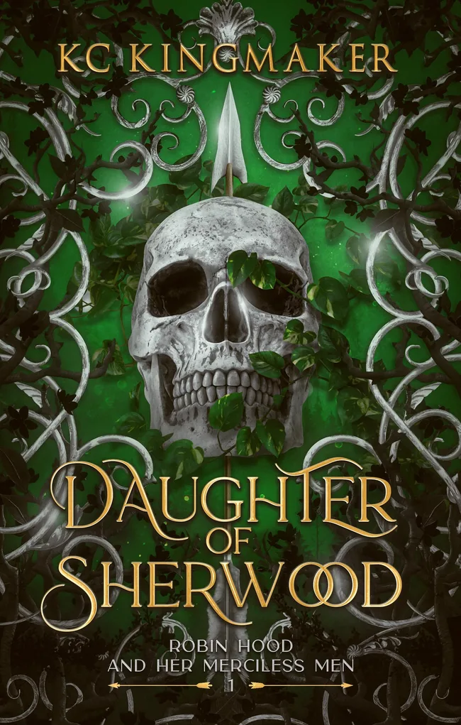 Daughter of Sherwood (Robin Hood and Her Merciless Men #1)