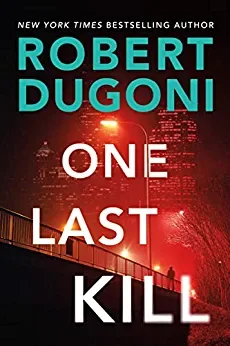 One Last Kill (Tracy Crosswhite, #10)