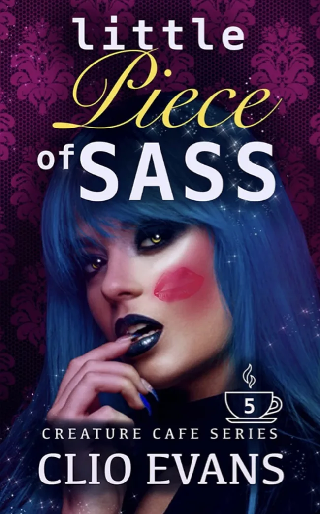 Little Piece of Sass (Creature Cafe, #5)