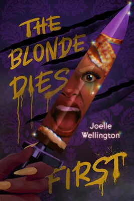 The Blonde Dies First