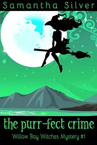 The Purr-fect Crime (Willow Bay Witches, #1)