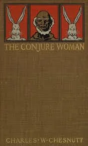 The Conjure Woman