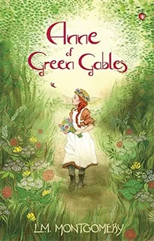 Anne of Green Gables (Anne of Green Gables, #1)