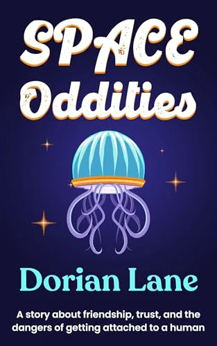 Space Oddities (Spaced Out, #2)